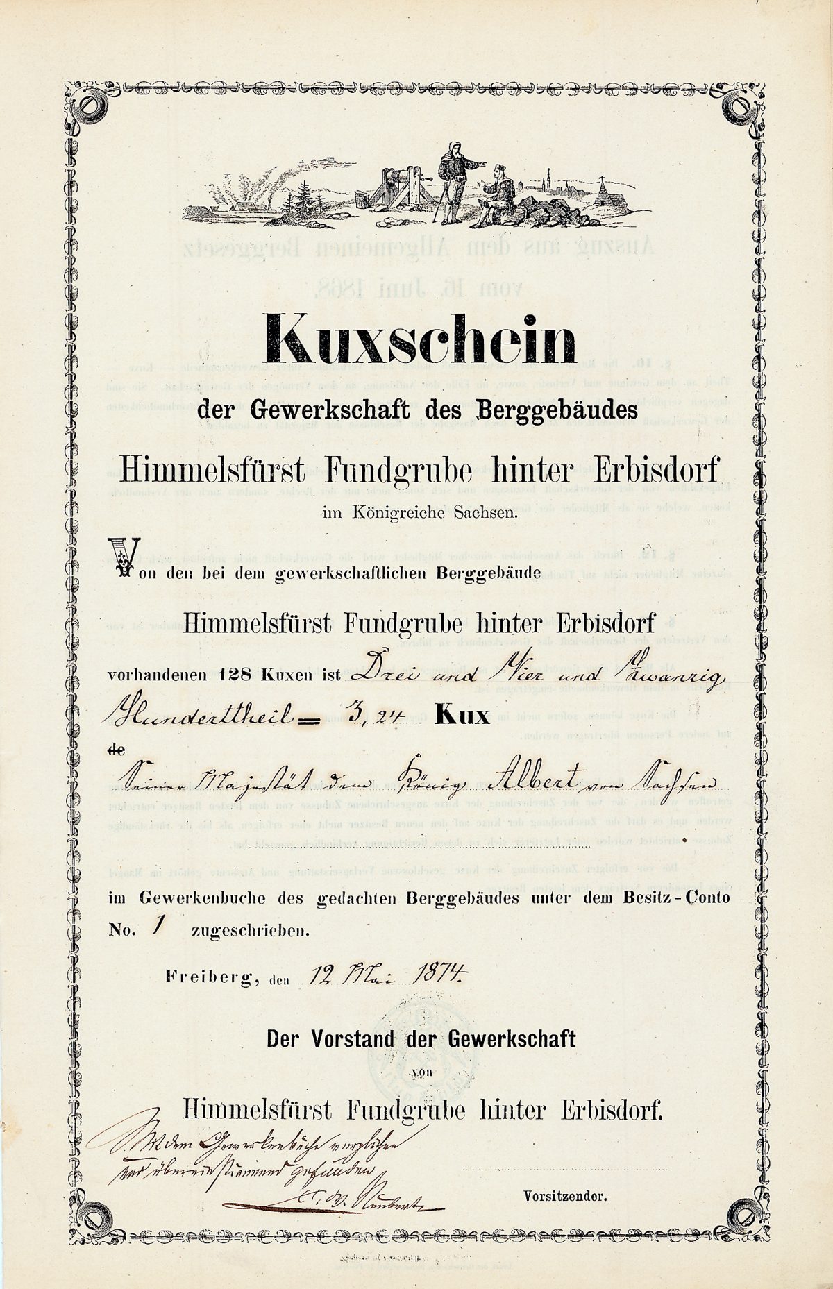 Kuxschein der Grube Himmelsfürst aus dem Jahr 1874, eingetragen auf den König Albert von Sachsen