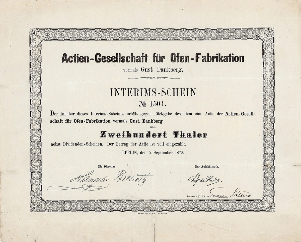 AG für Ofen-Fabrikation vormals Gust. Dankberg Interims-Schein 200 Thaler, Nr. 1501 Berlin, 5.9.1872
